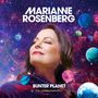 Marianne Rosenberg: Bunter Planet: Die Jubiläums-Edition, 2 CDs