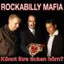 Rockabilly Mafia: Könnt Ihrs ticken hörn?, LP