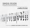 Danças Ocultas: Amplitude, CD