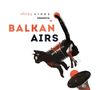 Otros Aires: Otros Aires presents Balkan Airs, CD