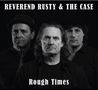 Reverend Rusty: Rough Times, CD, CD
