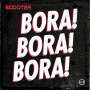 Scooter: Bora! Bora! Bora!, Maxi-CD