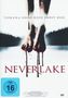 Neverlake, DVD