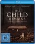 The Child Remains (Blu-ray), Blu-ray Disc