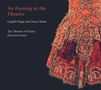 An Evening at the Theatre - English Stage and Dance Music, CD