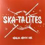 The Skatalites: Walk With Me (Reissue), LP