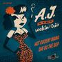 A.J. & The Rockin' Trio: Hot Rockin' Mama/She Do The Bop, SIN