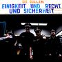 Die Bullen: Einigkeit und Recht und Sicherheit (180g) (Limited Edition), LP