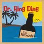Dr. Ring Ding: The Remedy (180g), LP