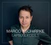 Marco Tschirpke: Lapsuslieder 5, CD, CD