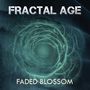 Fractal Age: Faded Blossom, CD