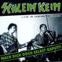 Schleimkeim: Mach dich doch selbst kaputt: Live in Chemnitz, LP, LP