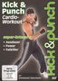 Kick & Punch - Cardio-Workout, DVD