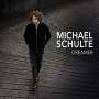 Michael Schulte: Dreamer: The Best Of Michael Schulte, CD