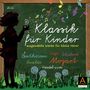 : Klassik für Kinder, CD,CD