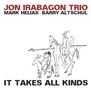 Jon Irabagon: It Takes All Kinds, CD