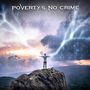 Poverty's No Crime: A Secret To Hide, CD