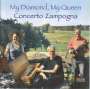 : Concerto Zampogna - My Diamond, My Queen, CD