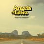 Text: "Angels of Libra", "ROAD TO MANDALAY". Eine leere Straße führt in die Ferne zu zwei bewaldeten Hügeln unter bewölktem Himmel., LP