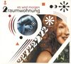 2raumwohnung: Es wird Morgen (Reissue), CD