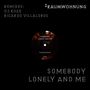 2raumwohnung: Somebody Lonely And Me (Remixes) (Limited-Edition), MAX