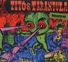 Tito & Tarantula: Hungry Sally & Other Killer Lullabies +1, CD