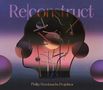 Phillip Dornbusch: Re|Construct, CD