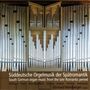 Gerhard Weinberger - Süddeutsche Orgelmusik der Spätromantik, CD