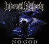 Infernäl Mäjesty: No God, CD