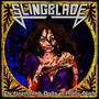 Slingblade: The Unpredicted Deeds Of Molly Black (Splatter), LP,LP