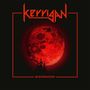 Kerrigan: Bloodmoon (Reissue) (Red Marbled Vinyl), LP