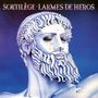 "Sortilège Larmes de Héros" steht oben. Eine Statue eines bärtigen Mannes mit einer Träne aus Gold., LP