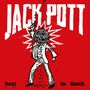 Jack Pott: Hass Im Ärmel (180g) (Red Vinyl), LP