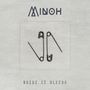 Minoh: Where It Bleeds, LP, LP