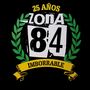 "25 AÑOS ZONA 84 IMBORRABLE" in gelbem Banner, grüne Blätter umranden die Zahl, schwarzer Hintergrund., 2 CDs