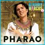 Alexander Marcus: Pharao (Limited Deluxe Box Edition) (Picture Disc), LP,CD