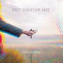 Post Scriptum Jazz: New Birthday (Dolby Atmos Edition), 1 Blu-ray Audio und 1 CD, 1 Blu-ray Audio und 1 CD