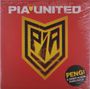 Oben steht "PIA UNITED". Unten rechts ein Kreis: "PENG! 2. Debüt Album Punk/Rock". Gelbes Logo auf rotem Grund., LP