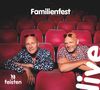 Die Feisten: Familienfest Live, CD