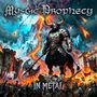 „Mystic Prophecy“ und „In Metal“. Eine epische Illustration: Krieger mit Axt vor brennendem Vulkan und stürzenden Feinden., CD