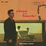 Chet Baker: Chet Is Back! (180g HQ-Vinyl) (Mono), LP