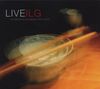 Dieter Ilg: Live Ilg: Live On Tour (1997 & 2000), CD