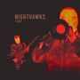 "NIGHTHAWKS TODAY" in großen Buchstaben, links ein Musiker mit Gitarre, rechts ein Musiker mit Trompete in Rot- und Schwarztönen.