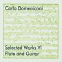 Carlo Domeniconi: Selected Works VI - Flute and Guitar, CD