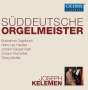 Süddeutsche Orgelmeister, 6 CDs