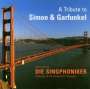 : Die Singphoniker - A Tribute to Simon and Garfunkel, CD