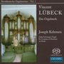 Vincent Lübeck: Sämtliche Orgelwerke, SACD