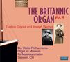 The Britannic Organ 4 - Eugene Gigout & Joseph Bonnet, 2 CDs