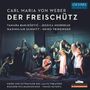 Carl Maria von Weber: Der Freischütz, 2 CDs