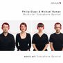 sonic.art Saxophonquartett  - Philip Glass & Michael Nyman, CD